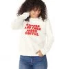 Ban.do More Coffee Sweatshirt