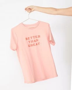 Ban.do Clothing Better Than Great Tee
