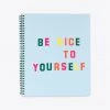 Ban.do Planners + Desk Rough Draft Large Notebook - Be Nice To Yourself